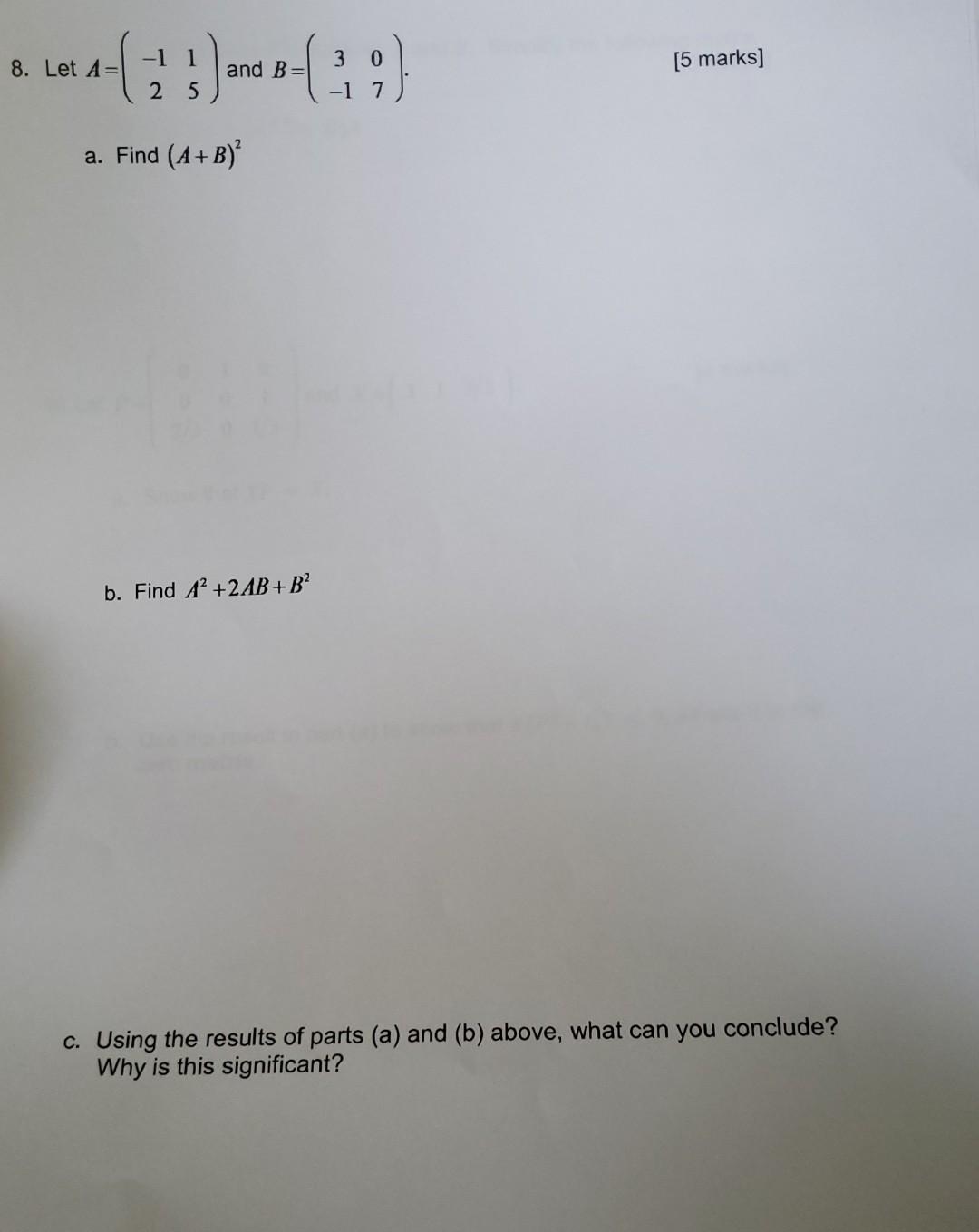 Solved -1 1 0 8. Los 1 - ( ; ; ) And B-(+; ; ) Let A= B-³₁ | Chegg.com