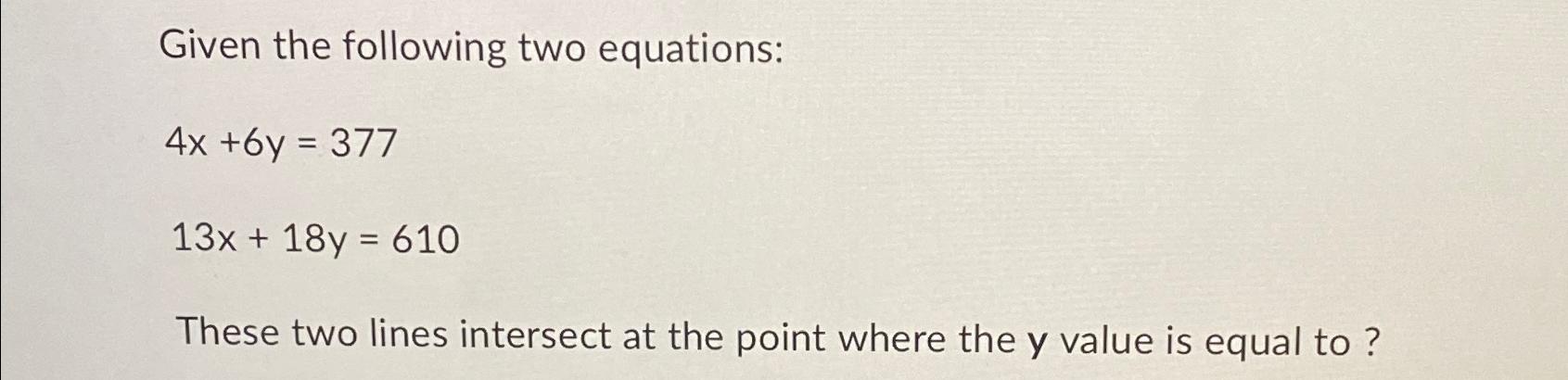 Solved Given the following two | Chegg.com