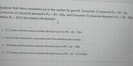Solved Suppose that three consumers are in the market for | Chegg.com