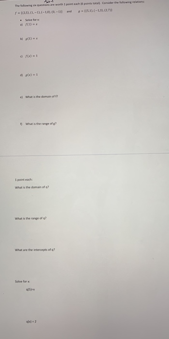 Solved The following the questions are worth point each 5 | Chegg.com