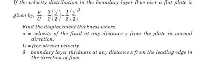 Solved If the velocity distribution in the boundary layer | Chegg.com