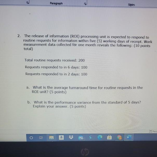 Solved Paragraph 12 Styles 2. The release of information | Chegg.com