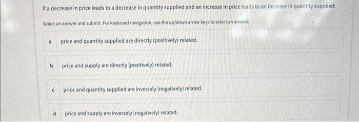 Solved If a decrease in price leads to a decrease in | Chegg.com
