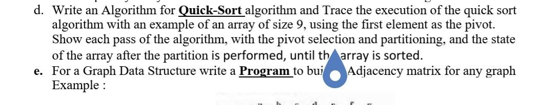 Solved d. Write an Algorithm for Quick-Sort algorithm and | Chegg.com