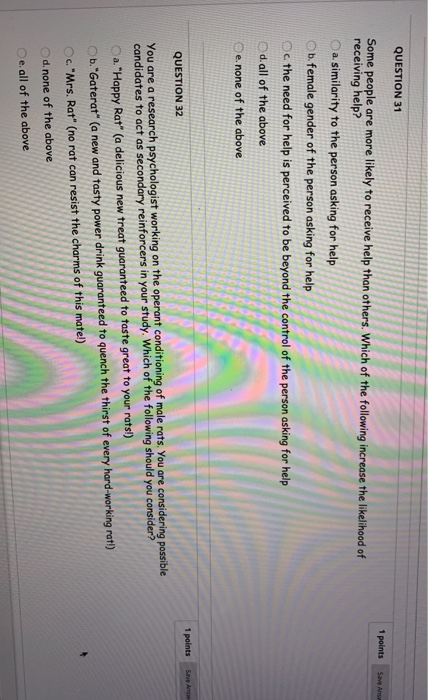 Solved QUESTION 31 1 points Save Ans Some people are more | Chegg.com