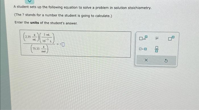 Solved A student sets up the following equation to solve a | Chegg.com