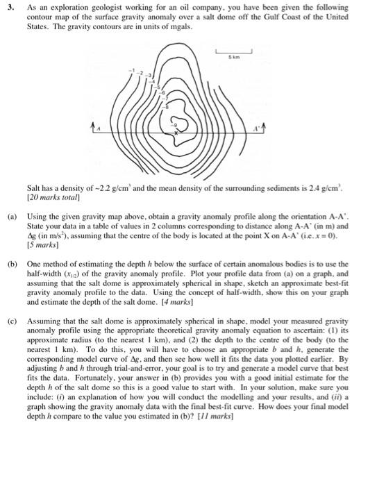 3. As an exploration geologist working for an oil