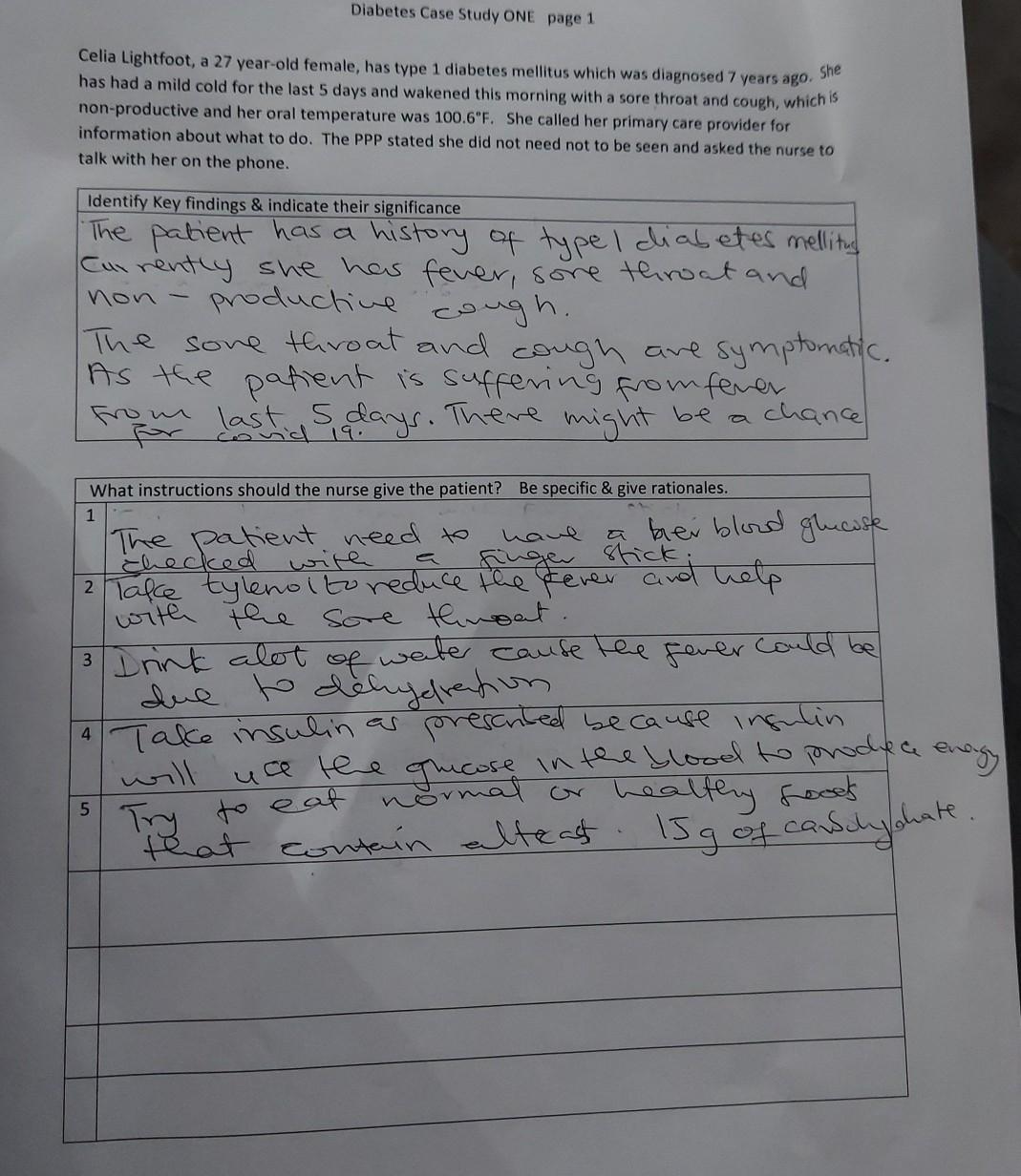 Diabetes Case Study ONE Page 1 Celia Lightfoot, a 27 year-old female, has type 1 diabetes mellitus which was diagnosed 7 year