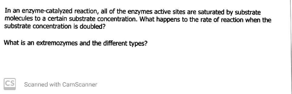 Solved In An Enzyme-catalyzed Reaction, All Of The Enzymes | Chegg.com