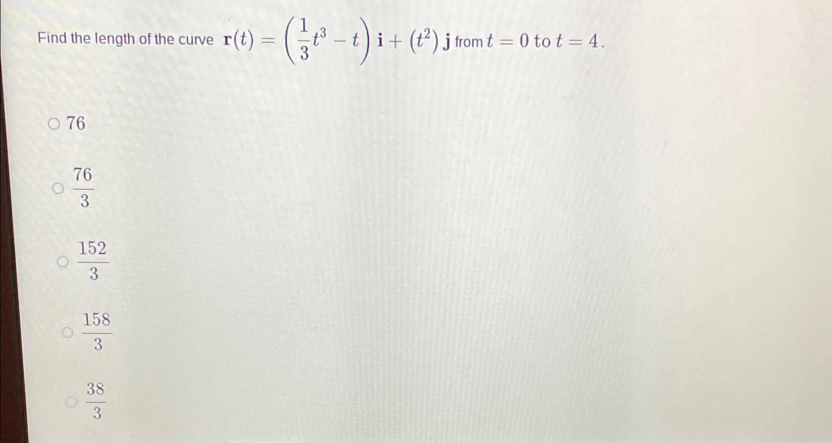 Solved Find The Length Of The Curve R T 13t3 T I T2 J