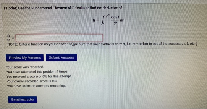 Solved (1 point) Use the Fundamental Theorem of Calculus to | Chegg.com