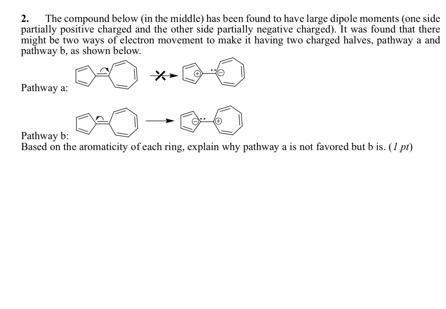 Solved 2. The compound below (in the middle) has been found | Chegg.com