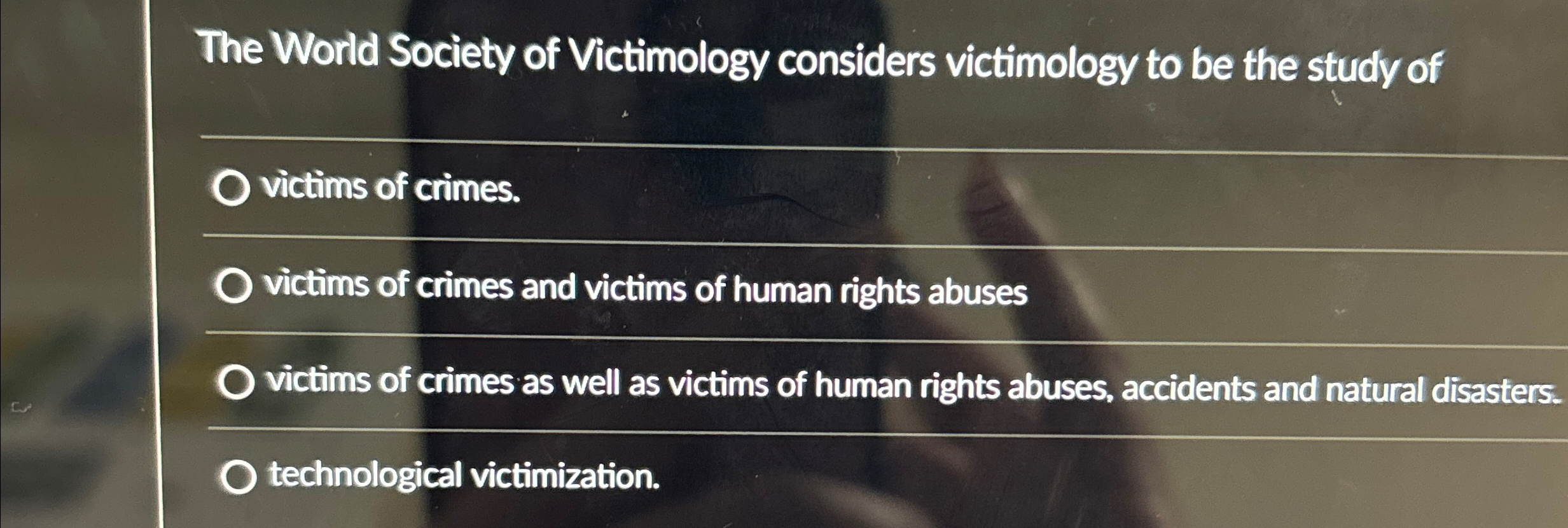 Solved The World Society of Victimology considers | Chegg.com