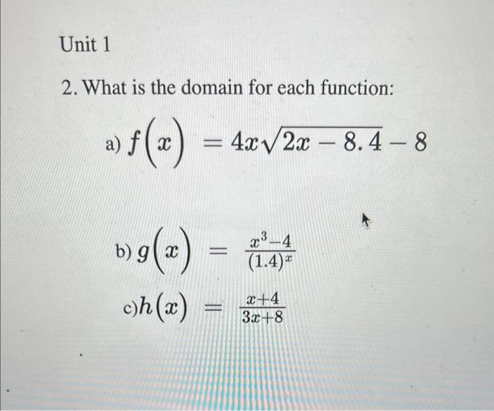 Solved 2. What is the domain for each function: a) | Chegg.com