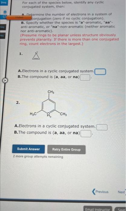 Solved For each of the species below, identify any cyclic | Chegg.com