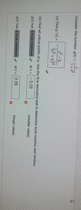 Solved Consider the function g(t) t 5 + 2 (a) Find g '(t) = | Chegg.com