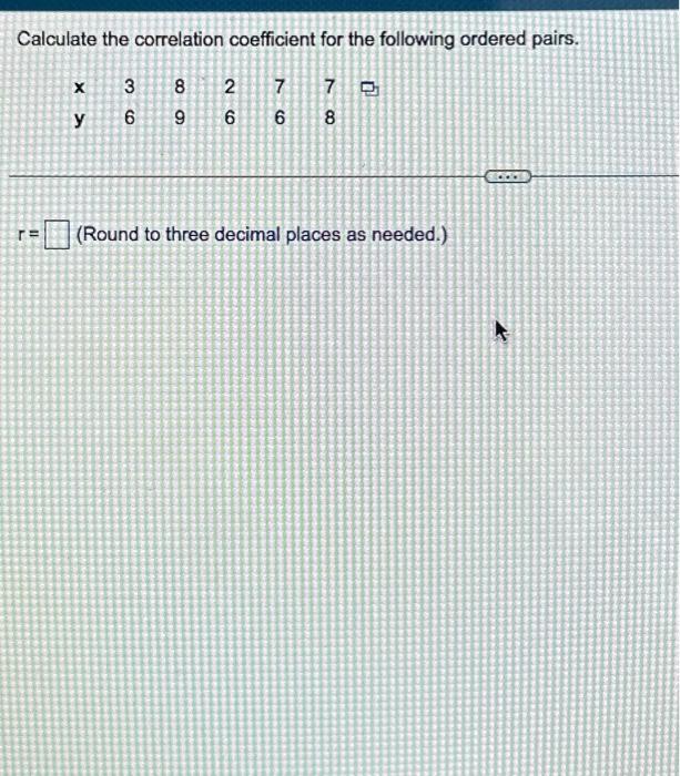 Solved Calculate the correlation coefficient for the | Chegg.com