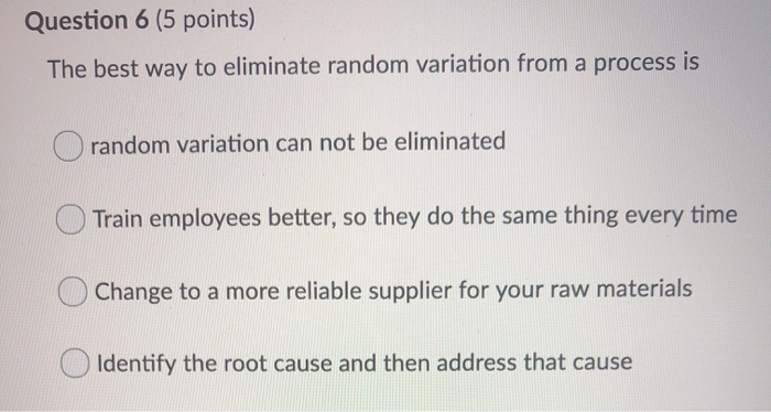 Solved Question 6 (5 points) The best way to eliminate | Chegg.com