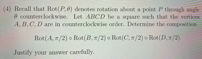Solved (4) Recall that Rot(P,0) denotes rotation about a | Chegg.com
