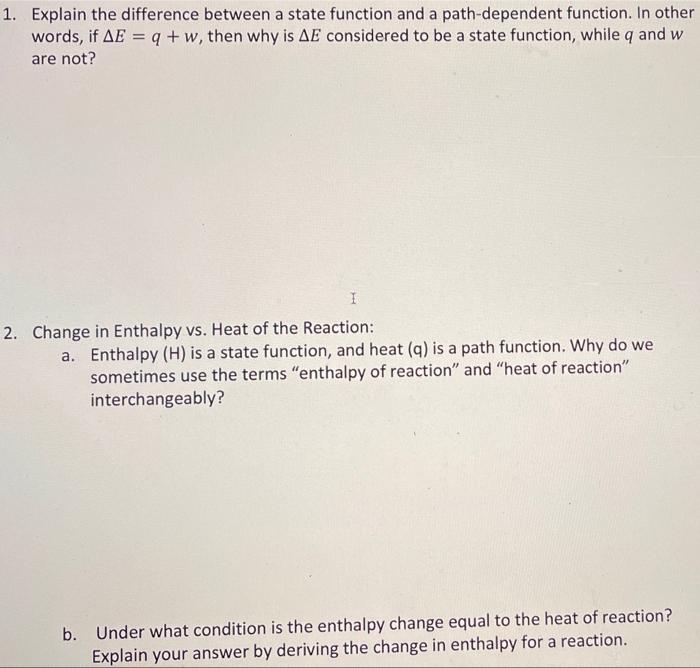 Solved 1. Explain the difference between a state function | Chegg.com