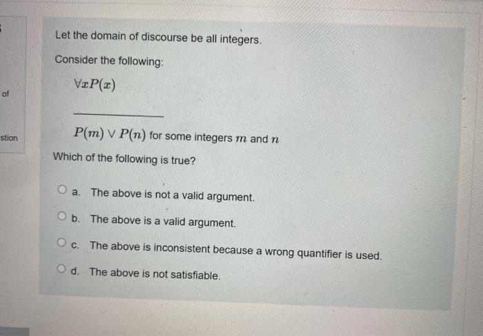 Solved Let the domain of discourse be all integers. Consider | Chegg.com