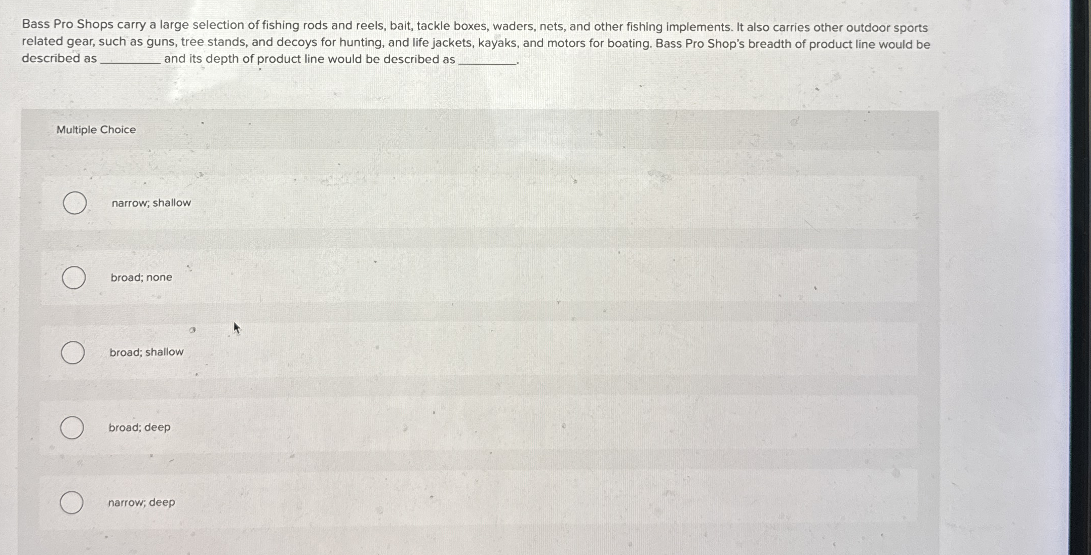 Solved Bass Pro Shops carry a large selection of fishing