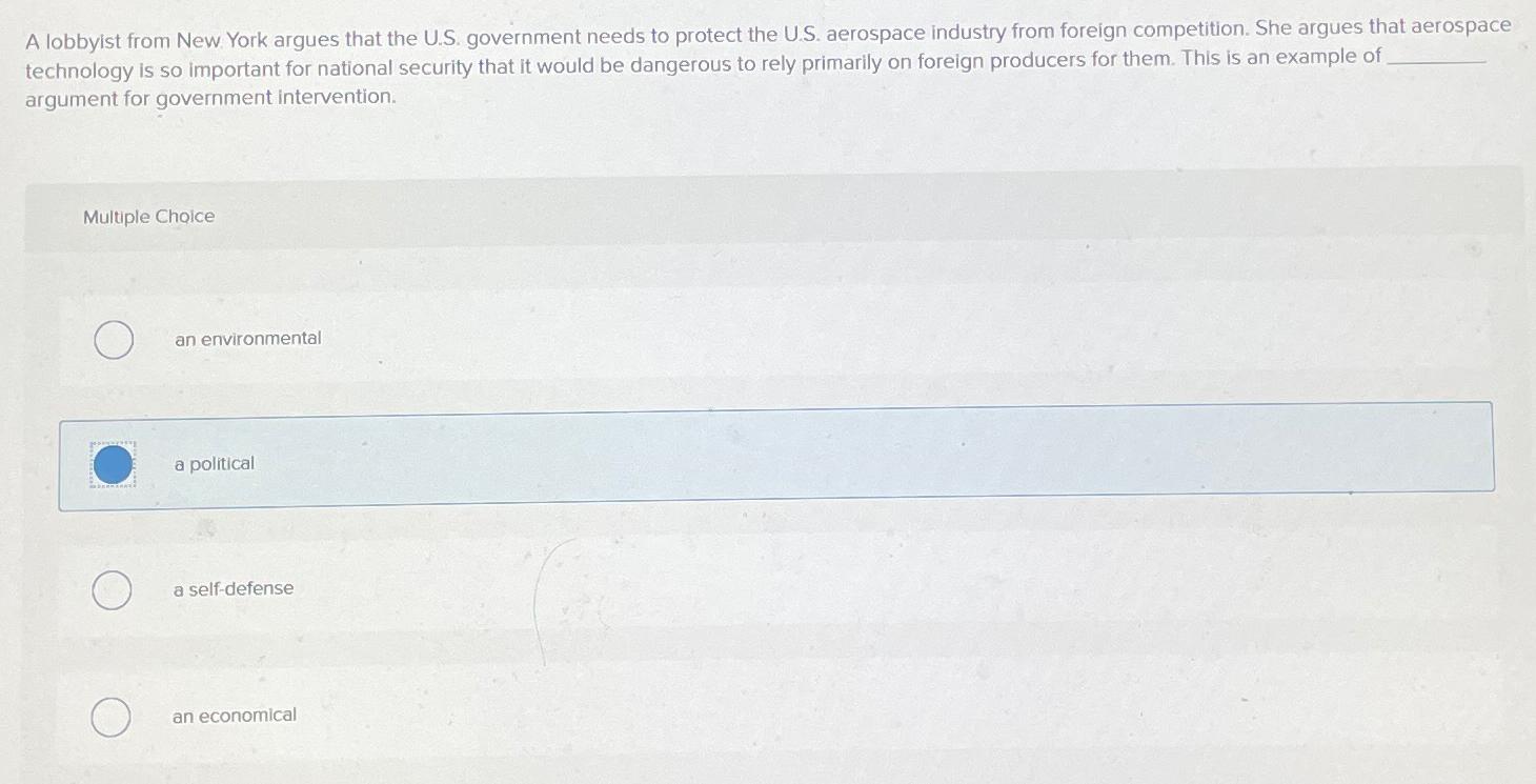 Solved A lobbyist from New York argues that the U.S. | Chegg.com