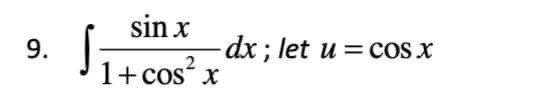 Solved Look at problems 1-9 of the Exercises: Integration by | Chegg.com