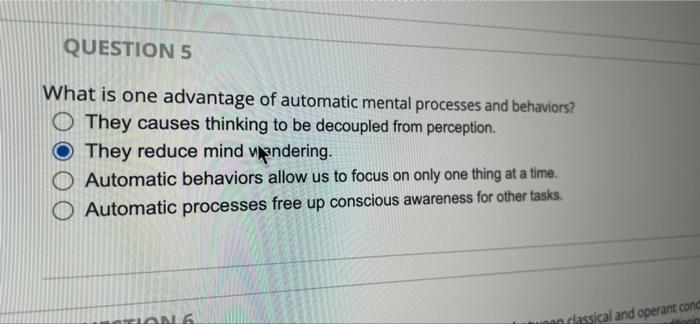 Solved QUESTION 5 What is one advantage of automatic mental | Chegg.com