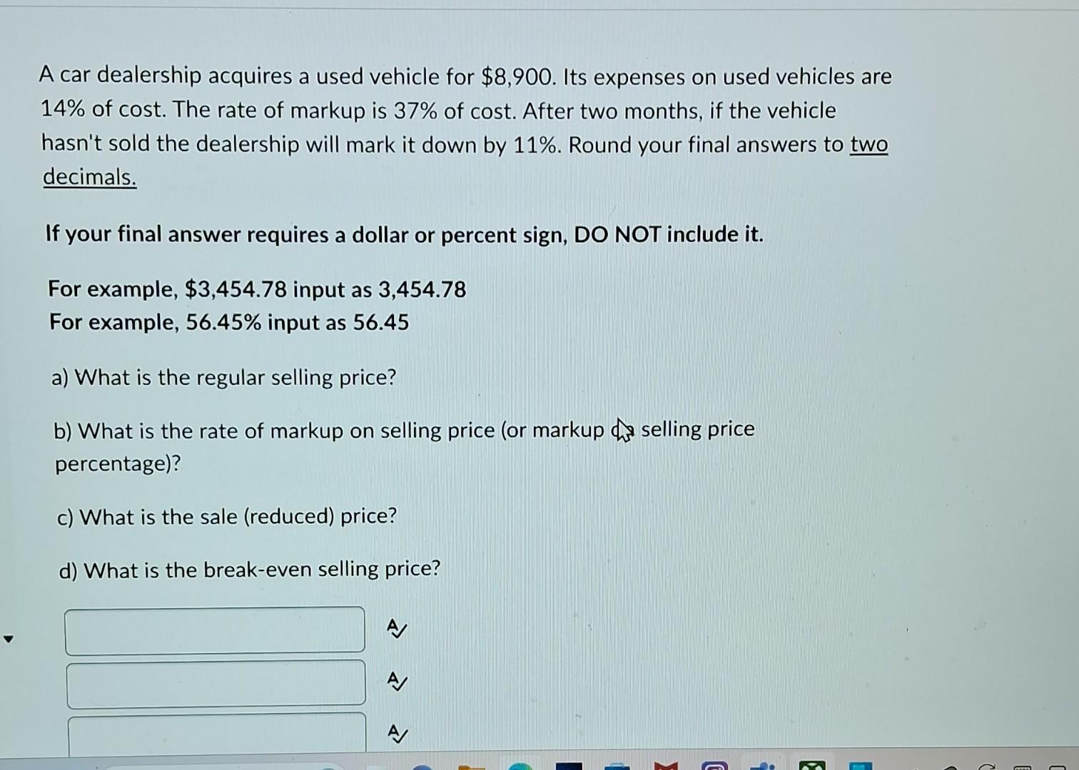 Solved A car dealership acquires a used vehicle for \\( \\$ | Chegg.com