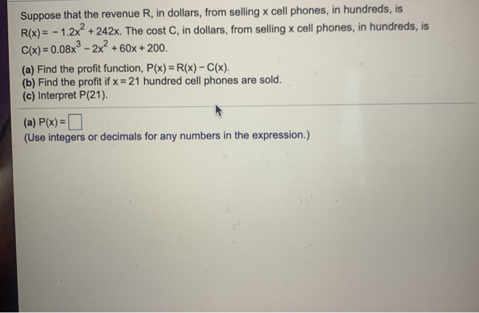 Solved Suppose that the revenue (in dollars) from selling X