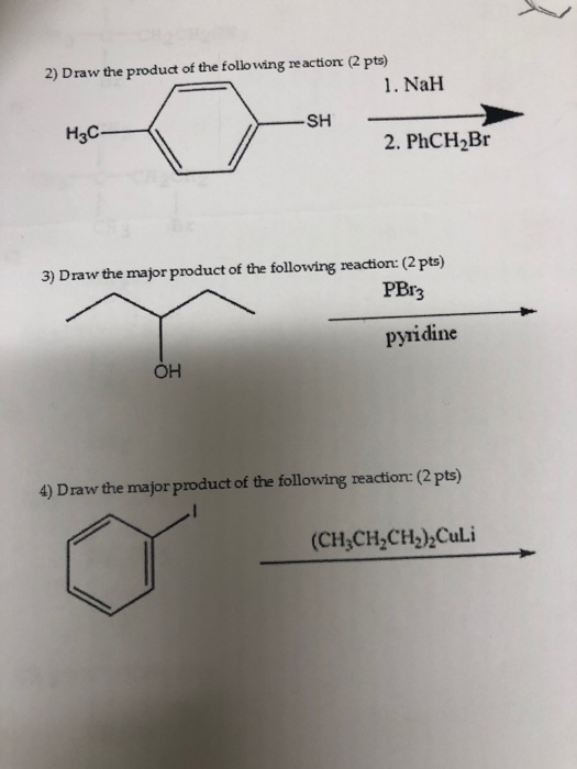 Solved 2) Draw the product of the following reaction (2 pts) | Chegg.com