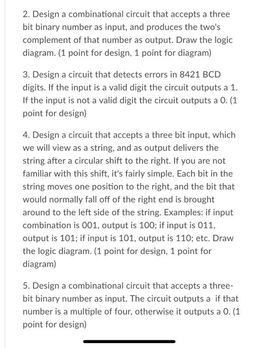 Solved 2. Design a combinational circuit that accepts a | Chegg.com