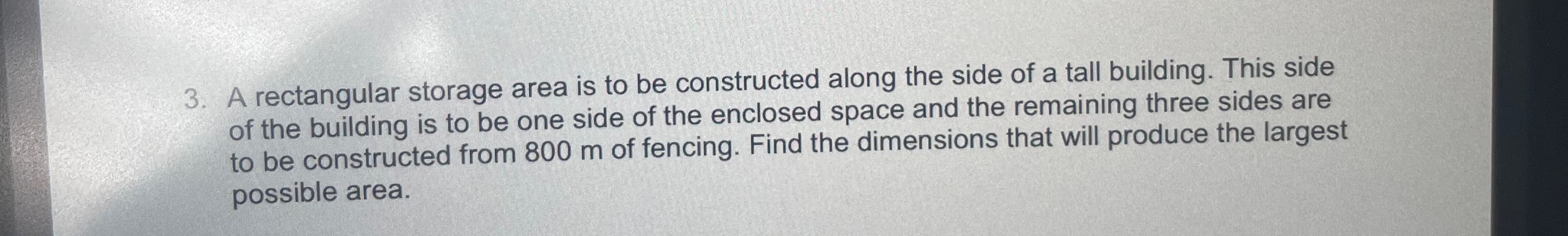 Solved A rectangular storage area is to be constructed along | Chegg.com