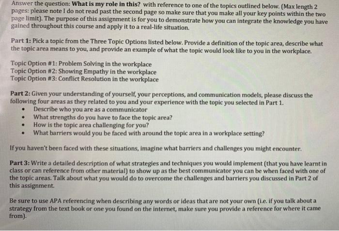 Answer the question: What is my role in this? with | Chegg.com