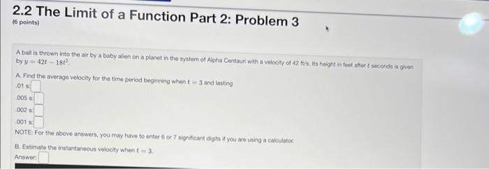 Solved 2.2 The Limit of a Function Part 2: Problem 3 A ball | Chegg.com