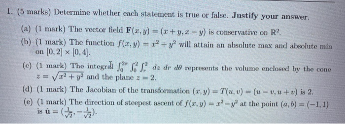 Solved 1. (5 marks) Determine whether each statement is true | Chegg.com