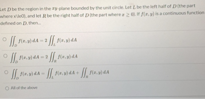 Solved Let D be the region in the xy-plane bounded by the | Chegg.com