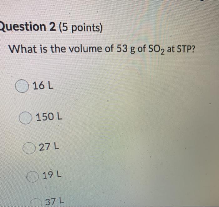 Solved Question 2 (5 points) What is the volume of 53 g of | Chegg.com