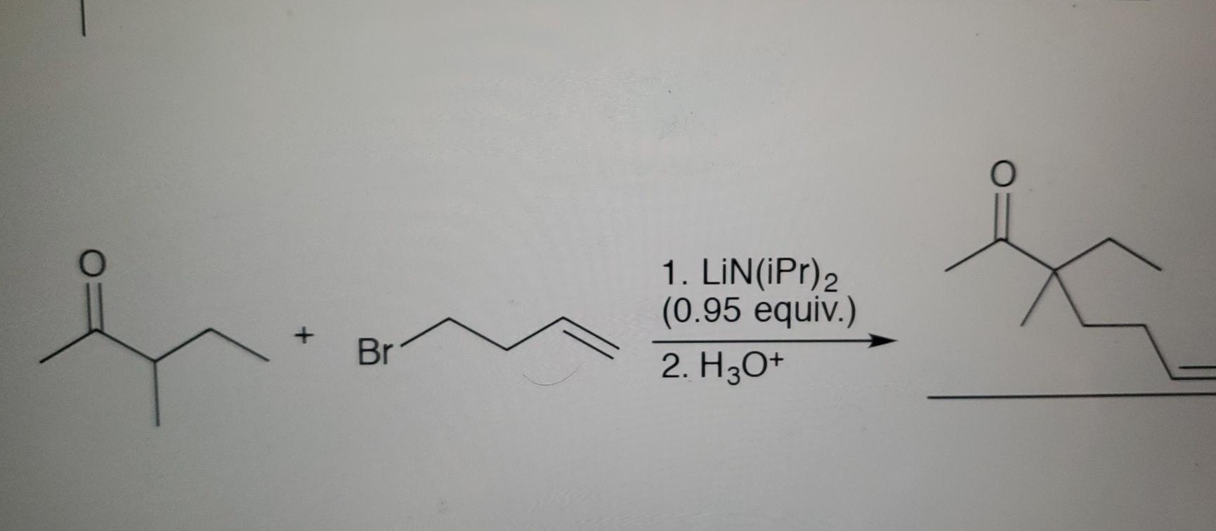 Solved O 1. LİN(İPr)2 (0.95 equiv.) 2. H3O+ + Br | Chegg.com