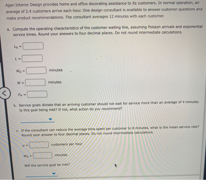 Solved Agan Interior Design provides home and office