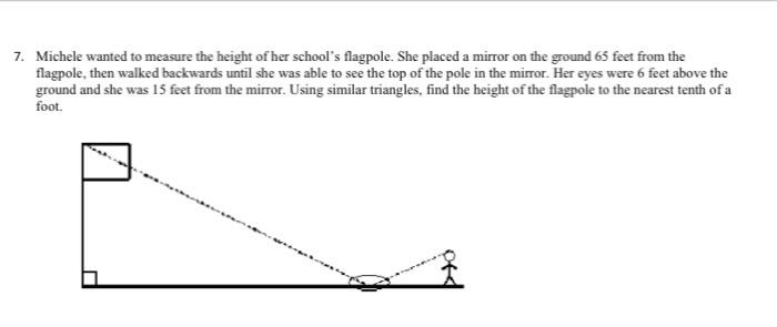 Solved 7. Michele wanted to measure the height of her Chegg