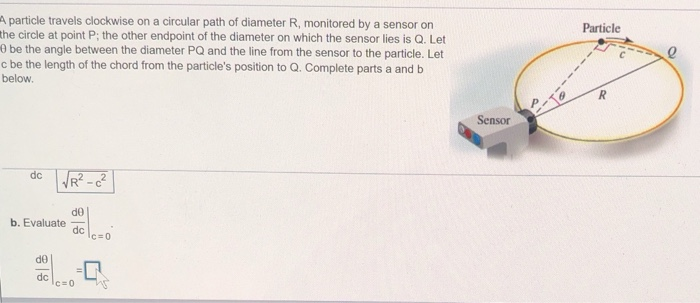 Solved Particle A Particle Travels Clockwise On A Circular | Chegg.com