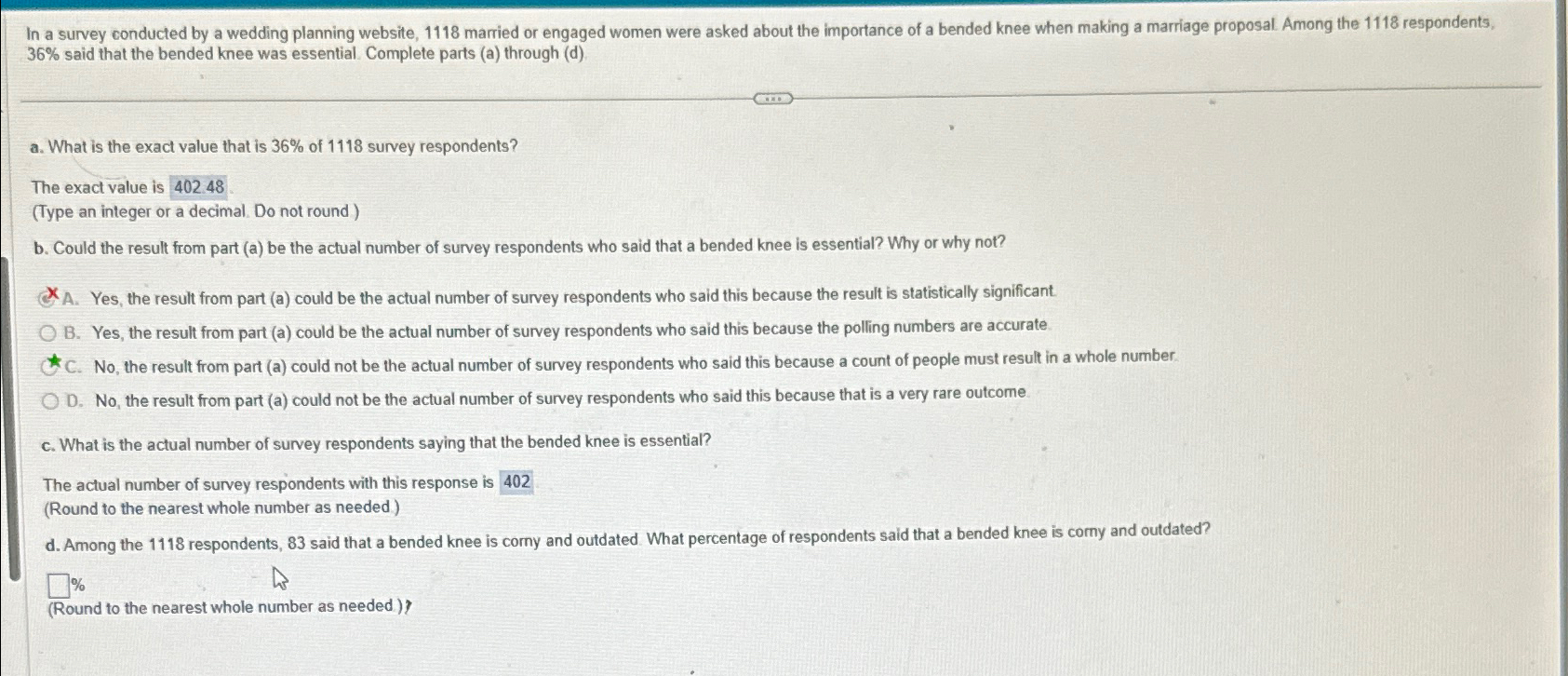 Solved 36% ﻿said that the bended knee was essential. | Chegg.com