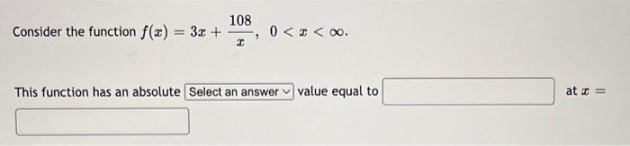 Solved Consider the function f(x)=3x+x108,0 | Chegg.com