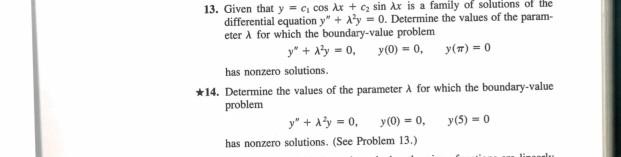 Solved 13. Given that y = cos x + C sin ix is a family of | Chegg.com