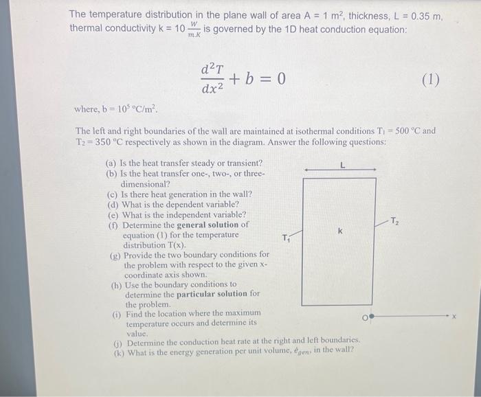Solved The temperature distribution in the plane wall of | Chegg.com