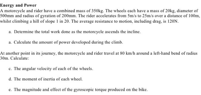 Solved Energy and Power A motorcycle and rider have a | Chegg.com