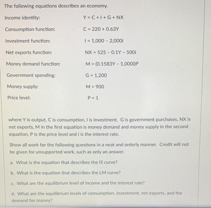 Solved The Following Equations Describes An Economy Income