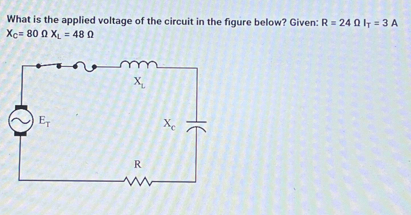 Solved What is the applied voltage of the circuit in the | Chegg.com